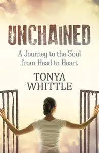 «Unchained» by Tonya Whittle