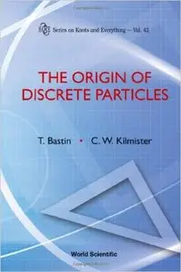 The Origin of Discrete Particles