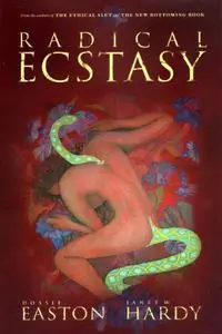 Radical Ecstasy: S/M Journeys in Transcendence