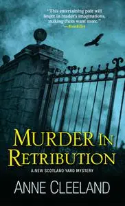 «Murder in Retribution» by Anne Cleeland