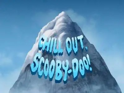 Chill Out, Scooby-Doo! (2007)