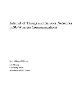 Internet of Things and Sensors Networks in 5G Wireless Communications