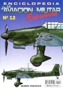 Enciclopedia de la Aviación Militar Española Nº 12 (repost)