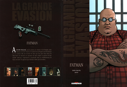 La Grande Évasion - Tome 4 - Fatman