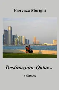 Destinazione Qatar…