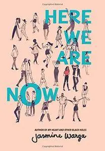 Here We Are Now