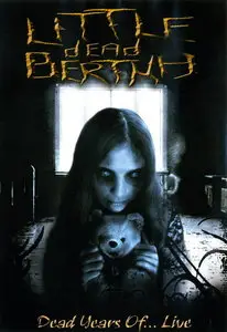 Little Dead Bertha - Dead Years Of...Live DVD (2009)