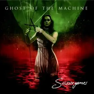 Ghost Of The Machine - Scissorgames (2022)