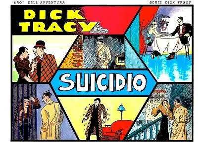 Eroi Dell'avventura - Volume 2 - Dick Tracy, Suicidio