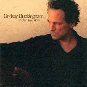 Lindsey Buckingham - Under The Skin (2006) Re-up