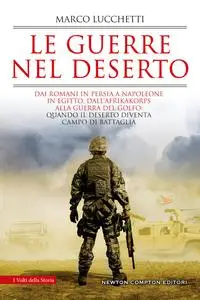 Marco Lucchetti - Le guerre nel deserto