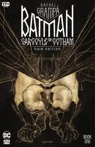 Batman - Gargoyle of Gotham Noir Edition 001 (2023) (digital) (Son of Ultron-Empire