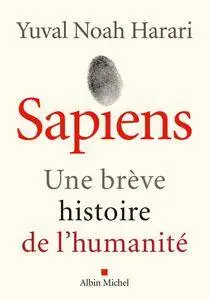 Yuval Noah Harari, "Sapiens : Une brève histoire de l'humanité"