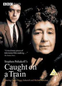 BBC2 Playhouse : Caught on a Train (1980)