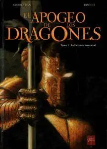 El Apogeo de los Dragones (Tomo 1): La Herencia Ancestral