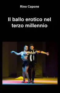 Il ballo erotico nel terzo millennio