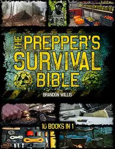 The Prepper's Survival Bible