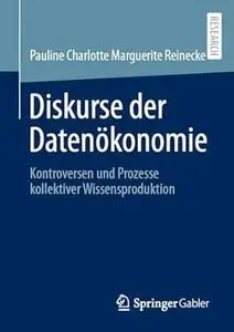 Diskurse der Datenökonomie