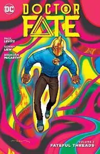 DC - Doctor Fate Vol 03 Fateful Threads 2017 Hybrid Comic eBook