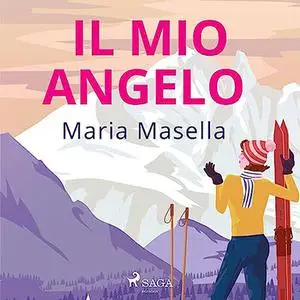«Il mio angelo» by Maria Masella