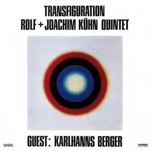 Rolf & Joachim Kühn Quintet & Karlhanns Berger - Transfiguration (Remastered) (2014/2020) [Official Digital Download 24/88]