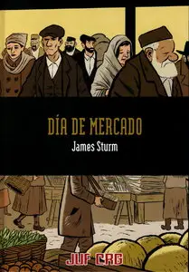 James Sturm - Dia de mercado