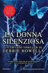 Debbie Howells - La donna silenziosa