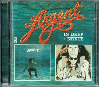 Argent - In Deep + Nexus (1973/1974) {2005, Reissue} Re-Up