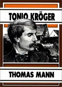 Thomas Mann - Tonio Kröger