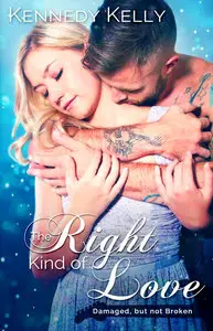 The Right Kind of Love