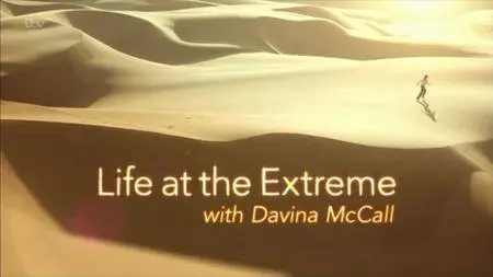 ITV - Life at the Extreme with Davina McCall (2016)