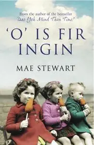 «O is Fir Ingin» by Mae Stewart