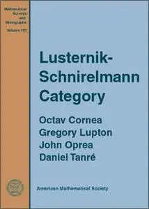Lusternik-Schnirelmann Category (Repost)