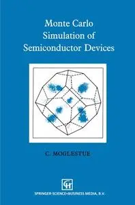 Monte Carlo Simulation of Semiconductor Devices