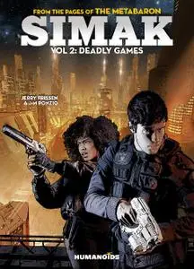 Humanoids-Simak 2018 Vol 02 Deadly Games 2019 Hybrid Comic eBook