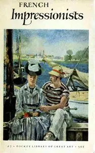 French Impressionists and Their Circle