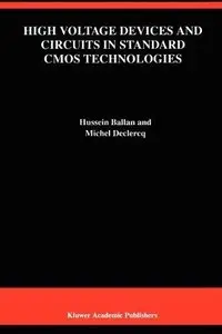 High Voltage Devices and Circuits in Standard CMOS Technologies (Repost)
