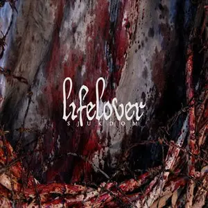Lifelover - Sjukdom (2011) 