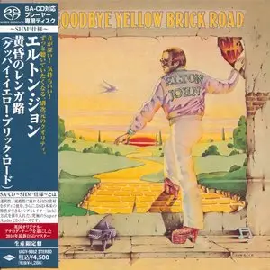 Elton John - Goodbye Yellow Brick Road (1973) [Japanese Limited SHM-SACD 2010] PS3 ISO + DSD64 + Hi-Res FLAC