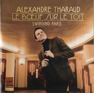 Alexandre Tharaud - Le Boeuf sur le Toit Swinging Paris (2012) {Virgin Classics}