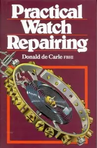 Practical Watch Repairing (repost)