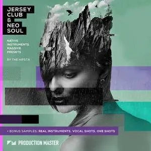 Production Master Jersey Club And Neo Soul For NATiVE iNSTRUMENTS MASSiVE