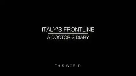 BBC This World - Italy's Frontline: A Doctor's Diary (2020)