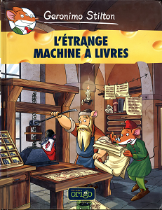 Geronimo Stilton - Tome 9 - L'étrange Machine à Livres