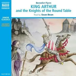 «King Arthur & The Knights of the Round Table» by Benedict Flynn