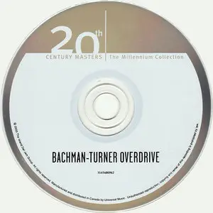 Bachman-Turner Overdrive - The Millennium Collection: The Best of Bachman-Turner Overdrive (2001) [20th Century Masters]