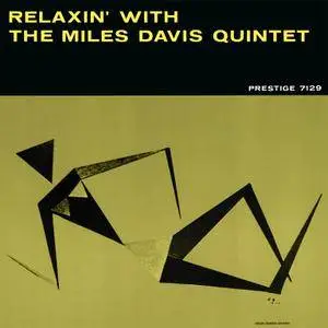 The Miles Davis Quintet - Relaxin' With The Miles Davis Quintet (1958) [TR24][SM][OF]