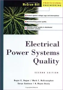 Electrical Power Systems Quality, 2 Ed (repost)