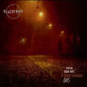 Blutmond - Thirteen Urban Ways 4 Groovy Bohemian Days (2010)