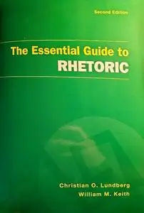 The Essential Guide to Rhetoric